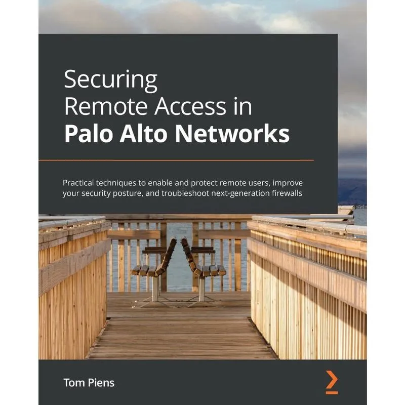 Securing Remote Access in Palo Alto Networks