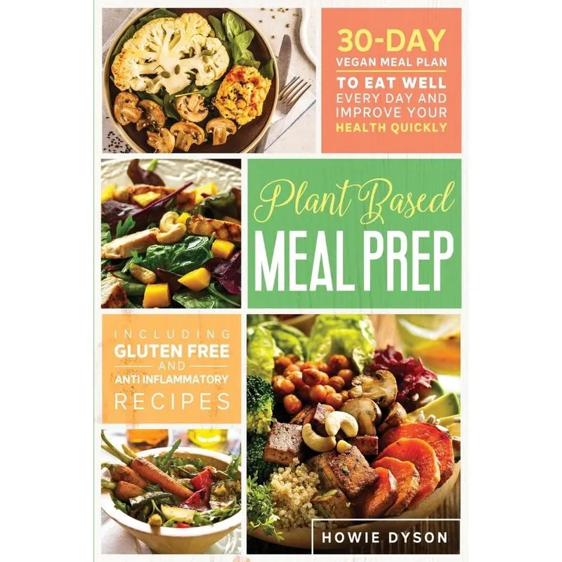 Plant Based Meal Prep