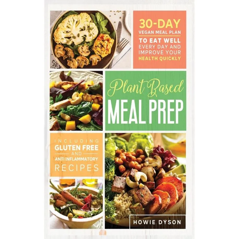 Plant Based Meal Prep