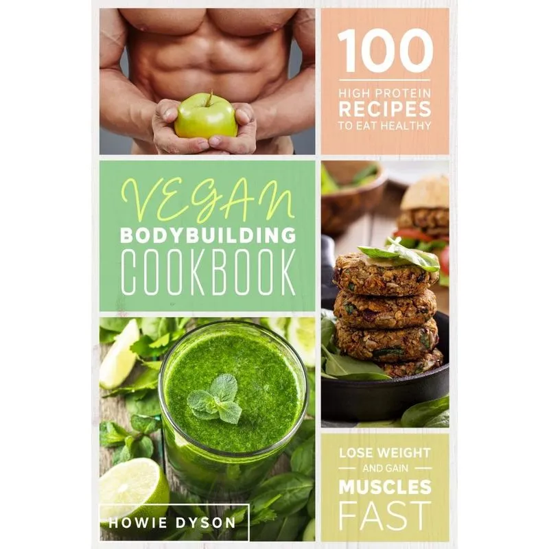 Vegan Bodybuilding Cookbook