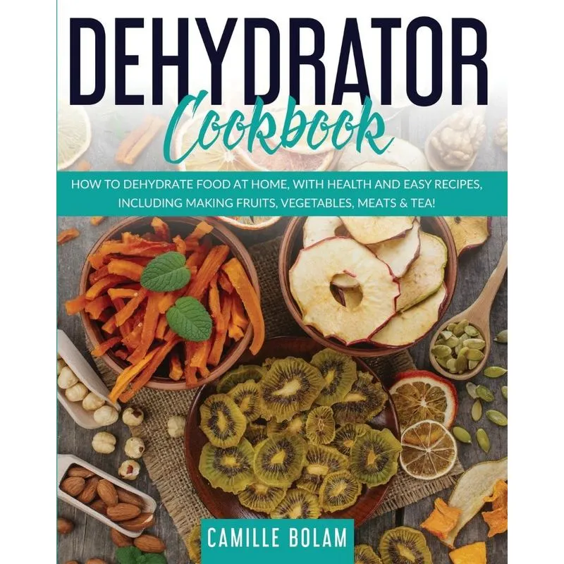 DEHYDRATOR COOKBOOK