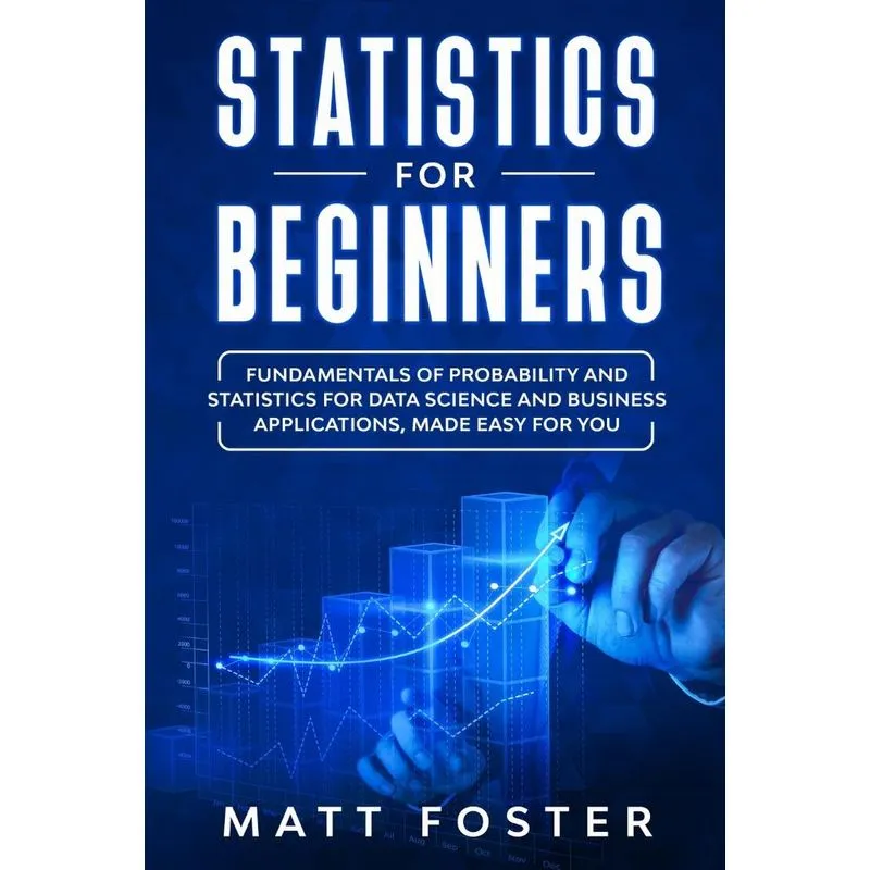 STATISTICS FOR BEGINNERS