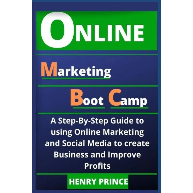 Online Marketing Boot Camp