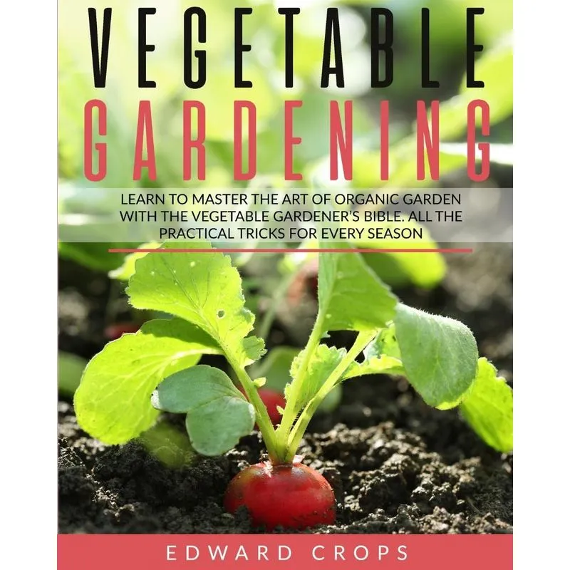 Vegetable Gardening