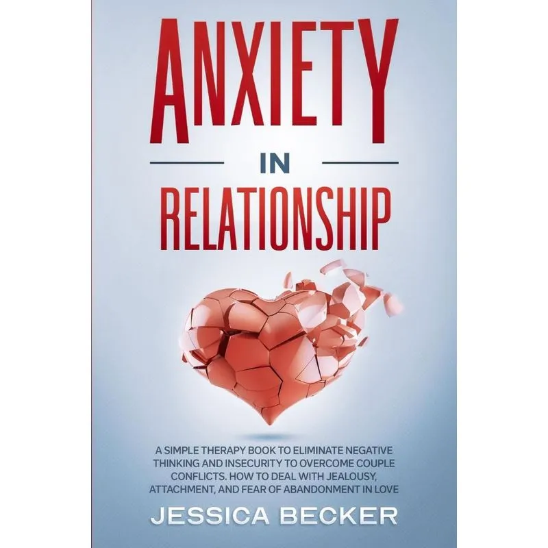 ANXIETY IN RELATIONSHIP
