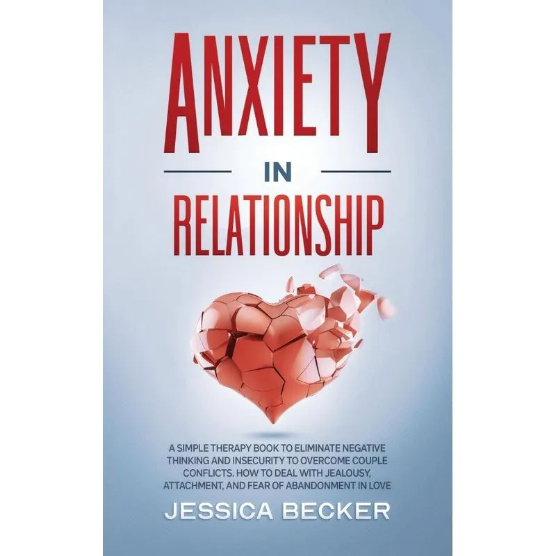 ANXIETY IN RELATIONSHIP