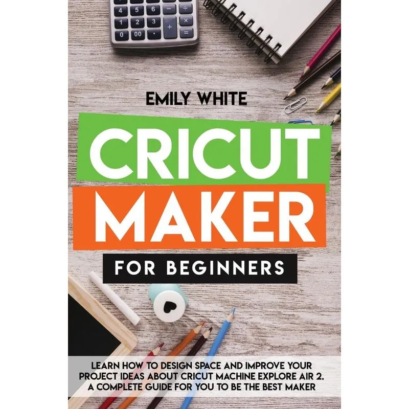 CRICUT MAKER FOR BEGINNERS