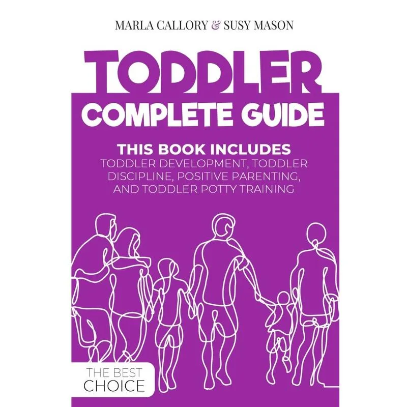 TODDLER COMPLETE GUIDE