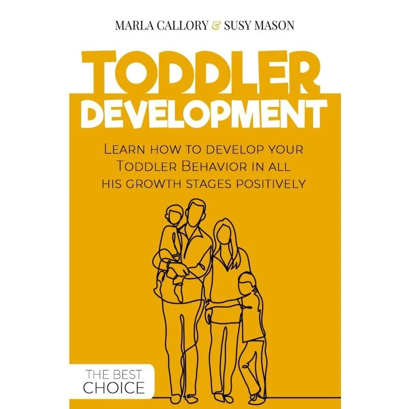 TODDLER DEVELOPMENT