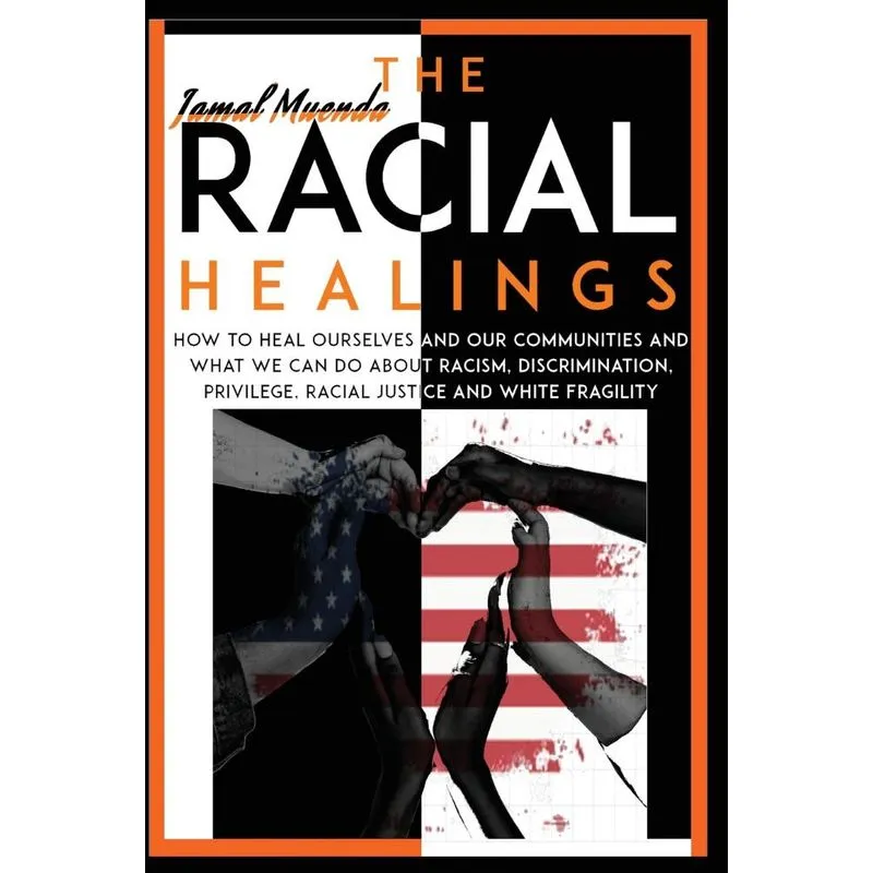 THE RACIAL HEALINGS