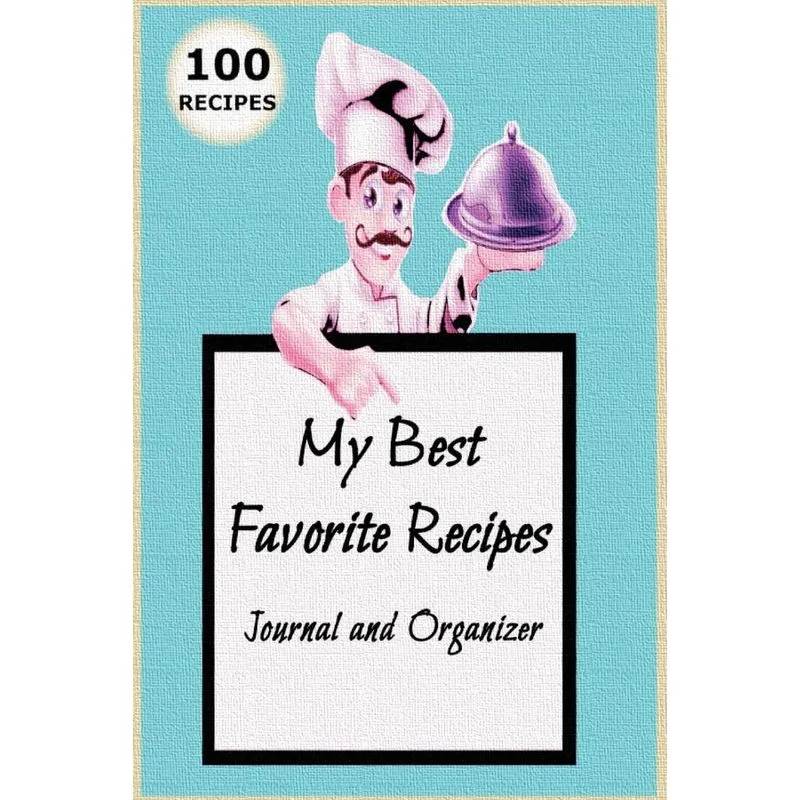 My Best Favorite Recipes