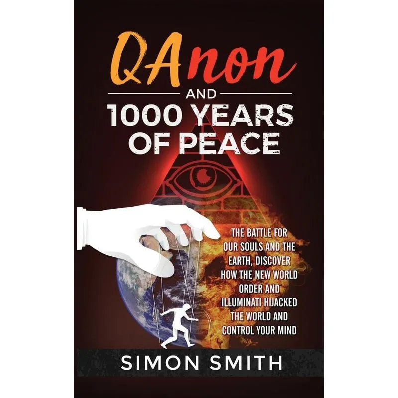 Qanon and 1000 Years of Peace