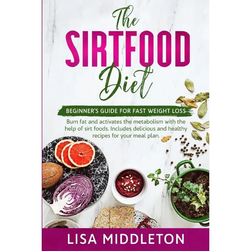 The Sirtfood Diet
