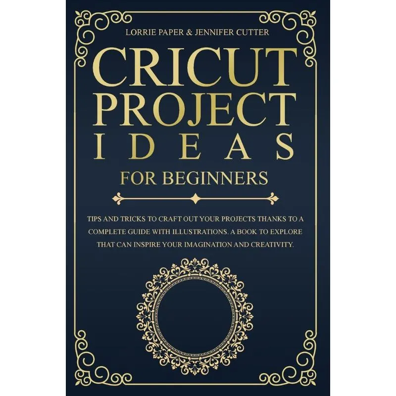 Cricut Project Ideas For Beginners