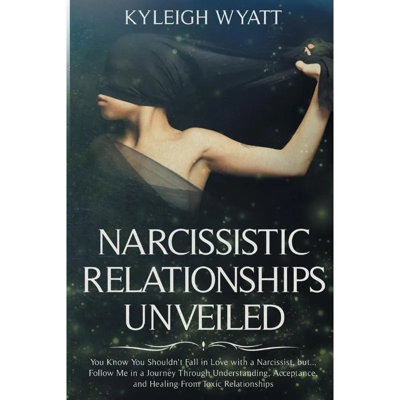 NARCISSISTIC RELATIONSHIP UNVEILED
