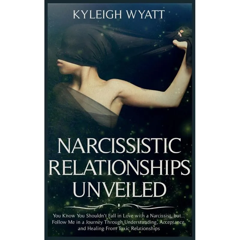 NARCISSISTIC RELATIONSHIP UNVEILED
