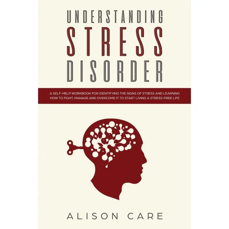 Understanding Stress Disorder