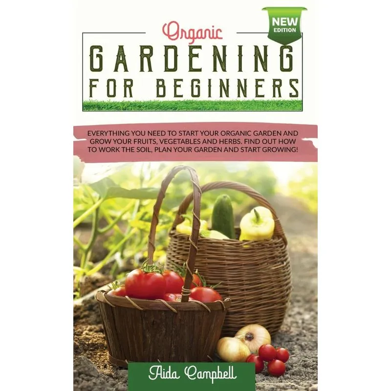 Organic Gardening for Beginners