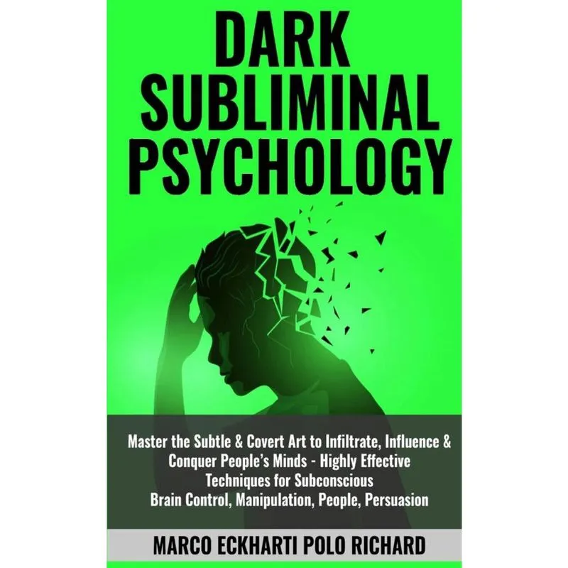Dark Subliminal Psychology