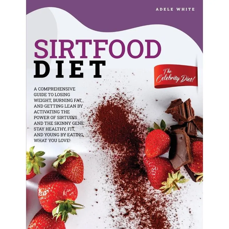 Sirtfood Diet