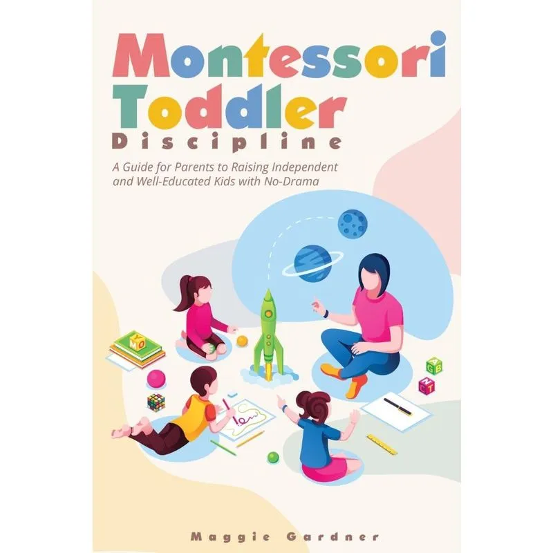 Montessori Toddler Discipline