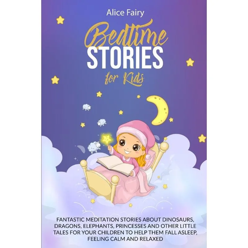 BEDTIME STORIES FOR KIDS