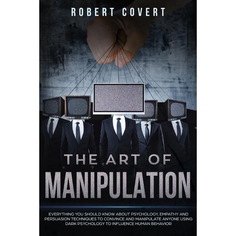 The Art of Manipulation