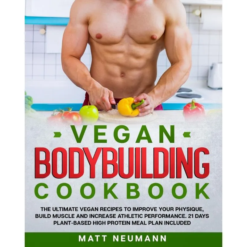 Vegan Bodybuilding Cookbook