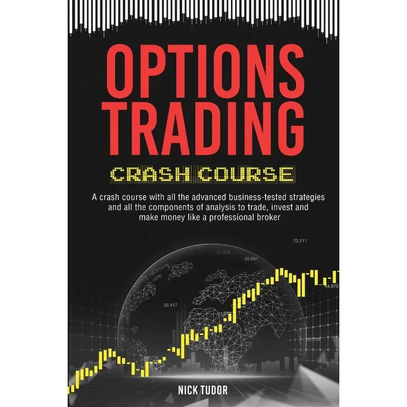 OPTIONS TRADING CRASH COURSE