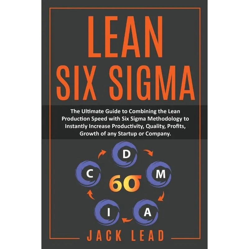Lean Six Sigma