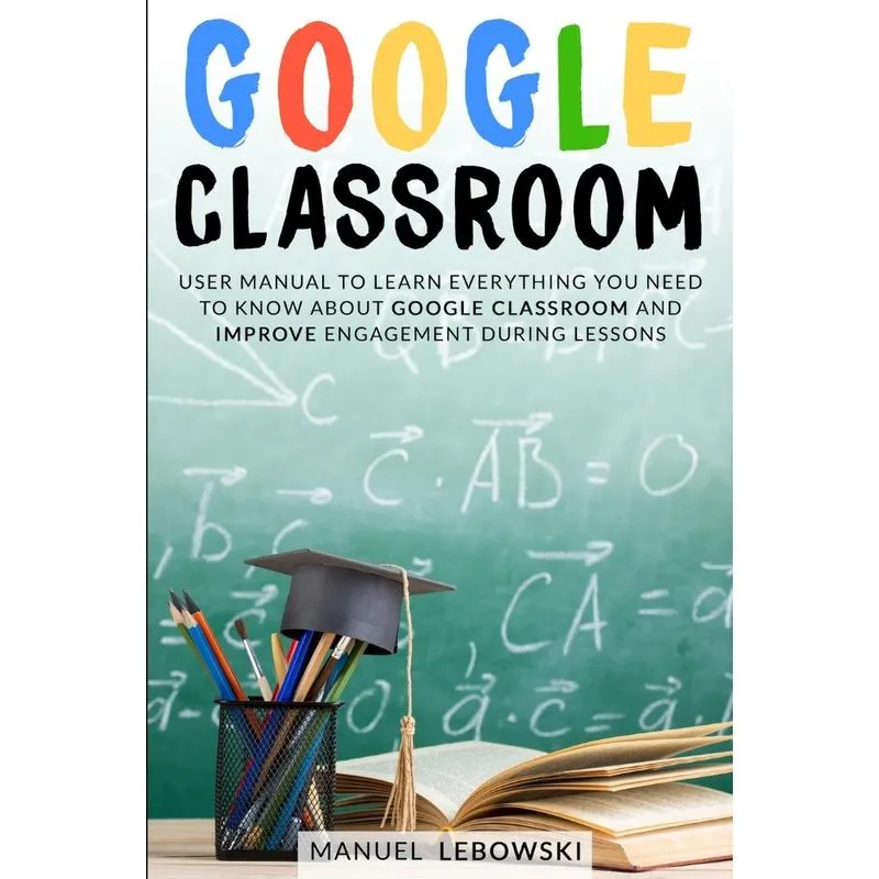 GOOGLE CLASSROOM