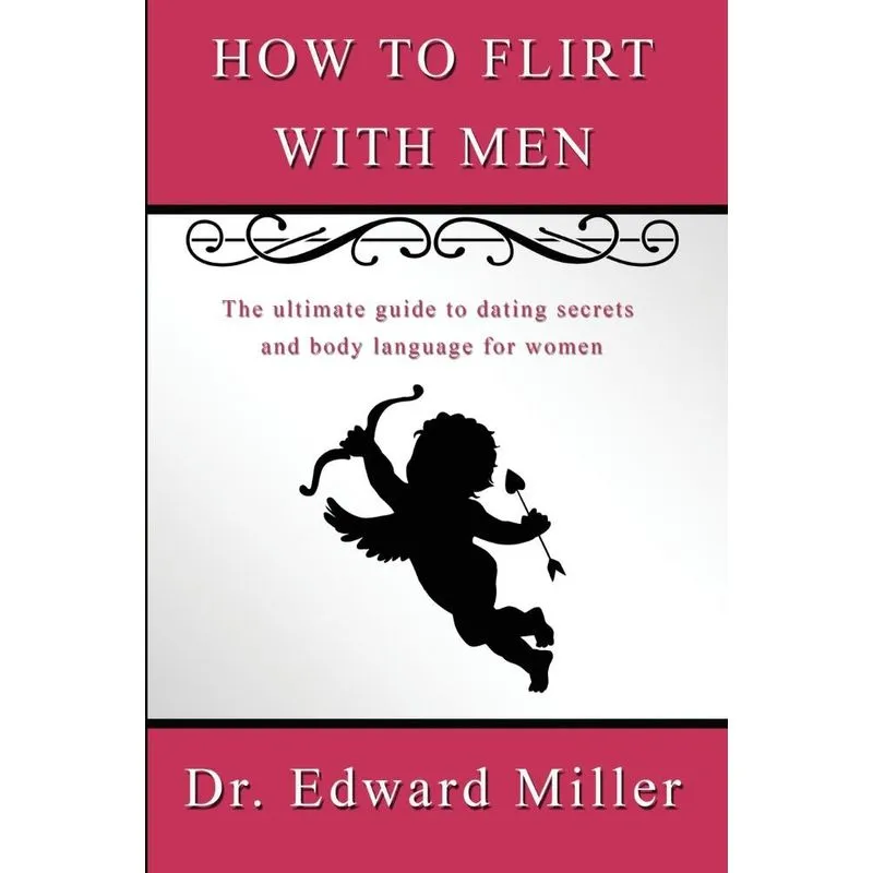 How to flirt with men