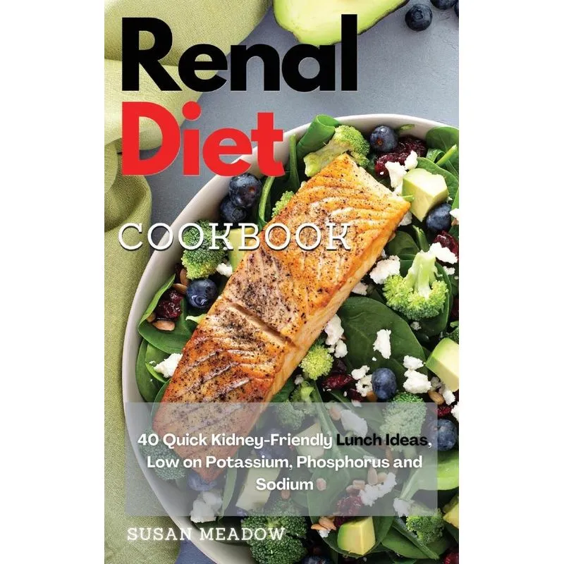 Renal Diet Cookbook