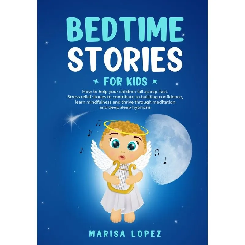 BEDTIME STORIES FOR KIDS