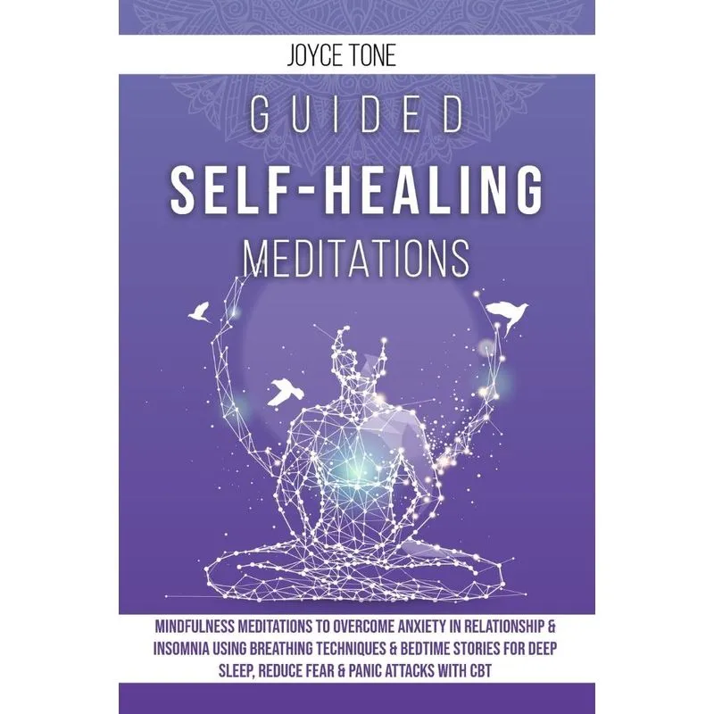 GUIDED SELF-HEALING MEDITATIONS