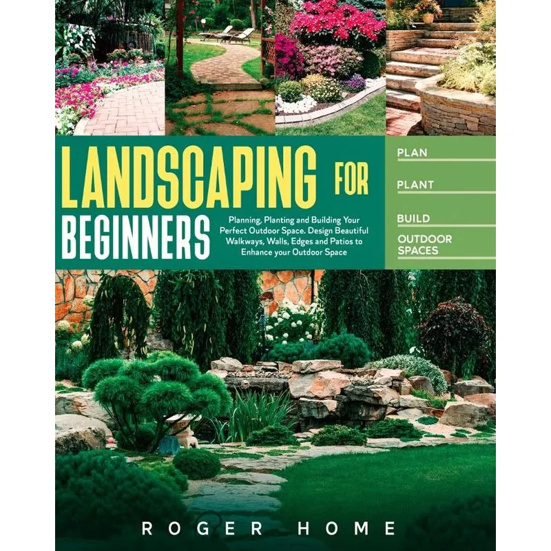 Landscaping for Beginners
