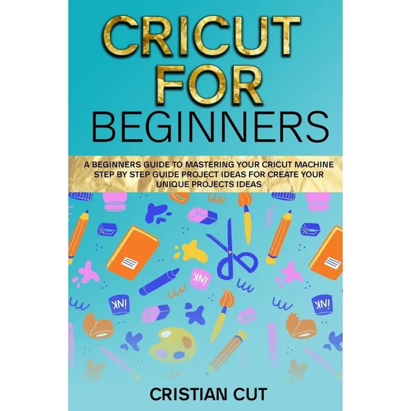 CRICUT FOR BEGINNERS