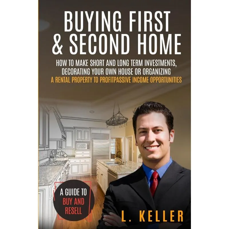 BUYING FIRST &amp, SECOND HOME