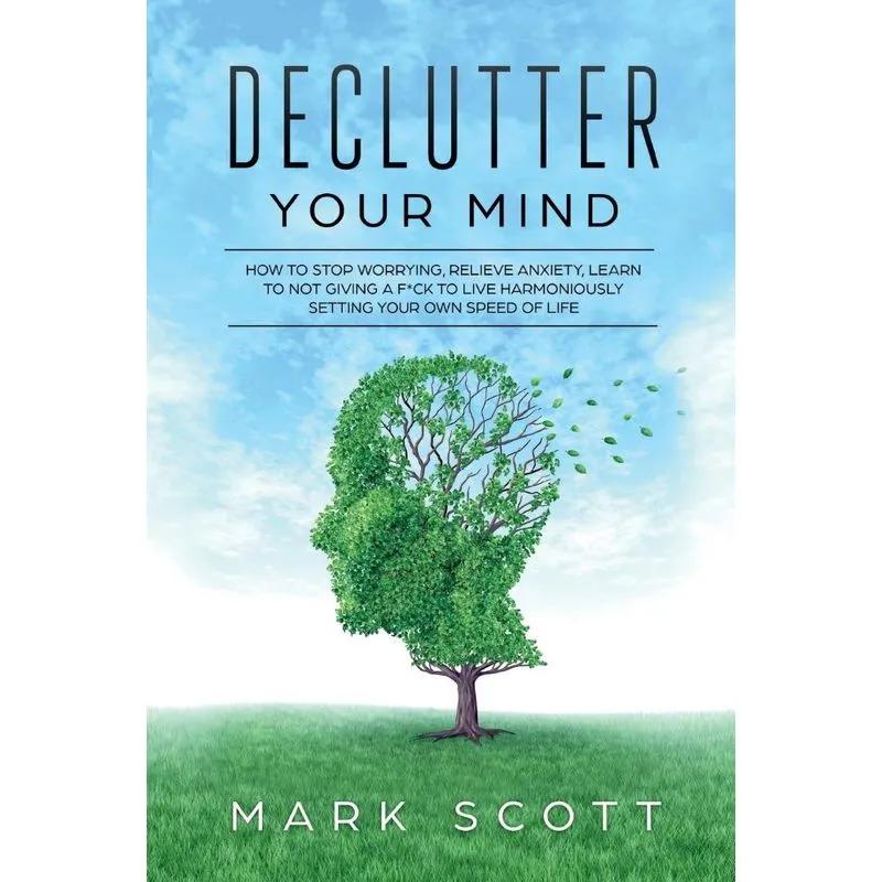 Declutter Your Mind