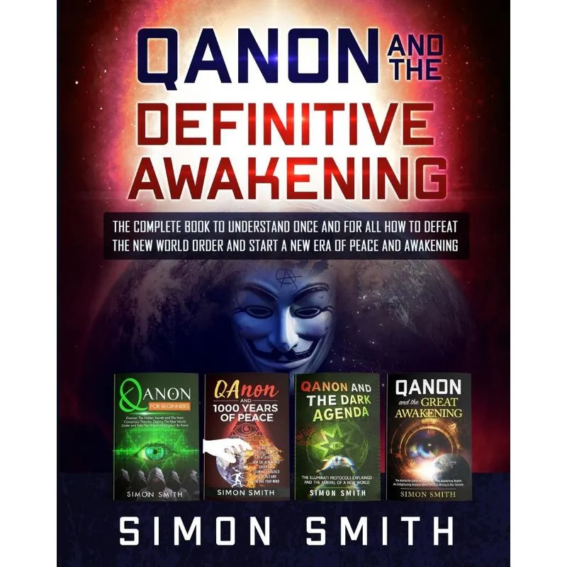 Qanon and the Definitive Awakening