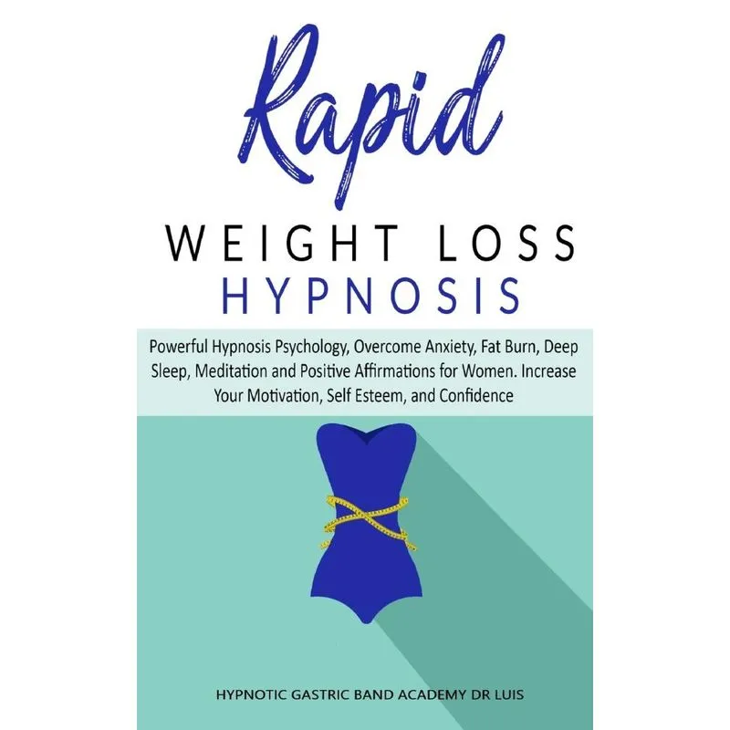 Rapid Weight Loss Hypnosis