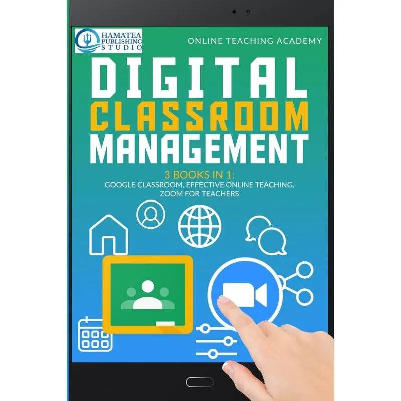 DIGITAL CLASSROOM MANAGEMENT