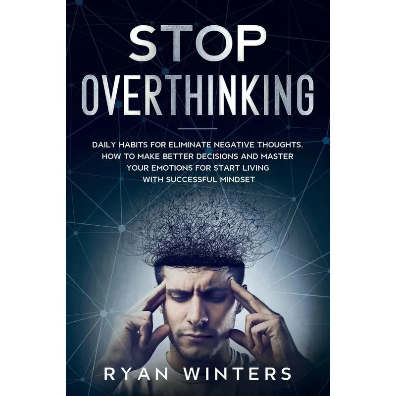 Stop Overthinking