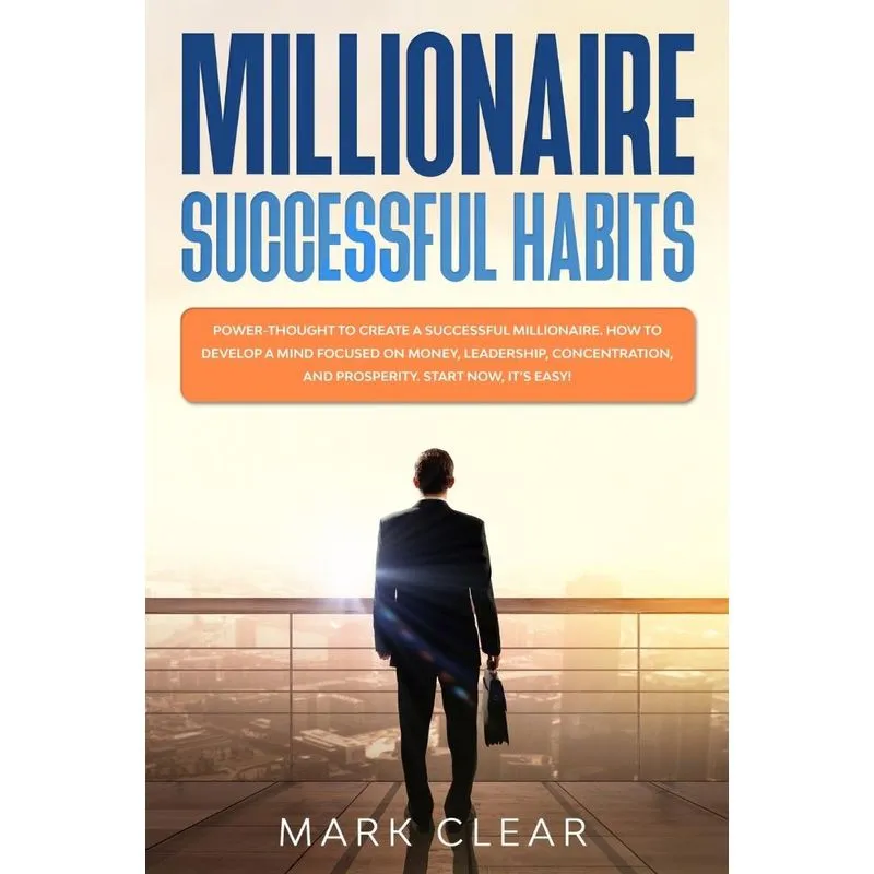 Millionaire successful habits