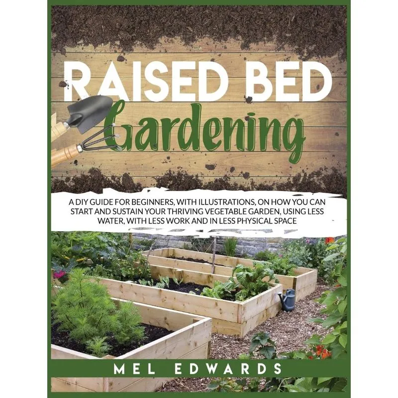Raised bed gardening