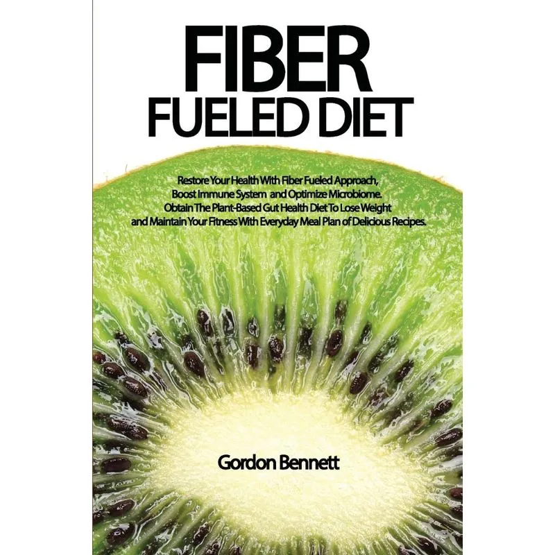 FIBER FUELED DIET
