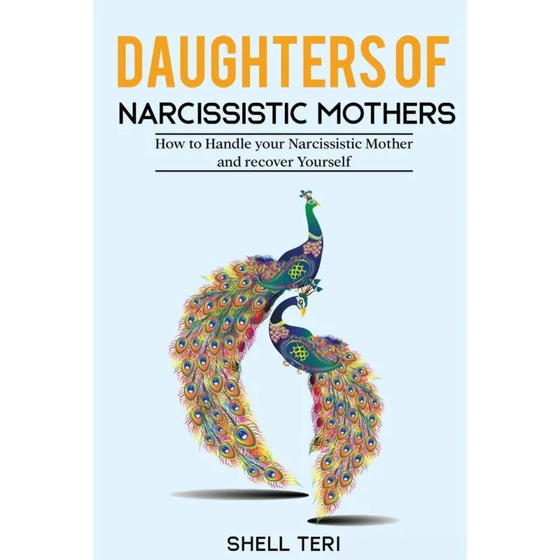 Daughters of Narcissistic Mothers