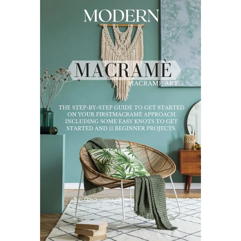 MODERN MACRAMÉ