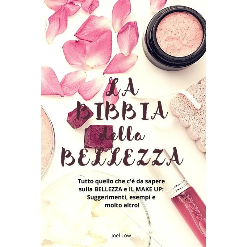 LA BIBBIA DELLA BELLEZZA