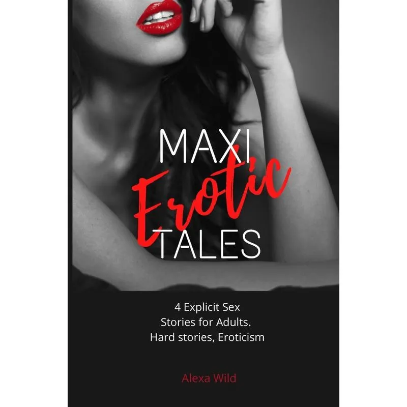 MAXI EROTIC TALES